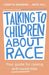 Talking to Children About Race