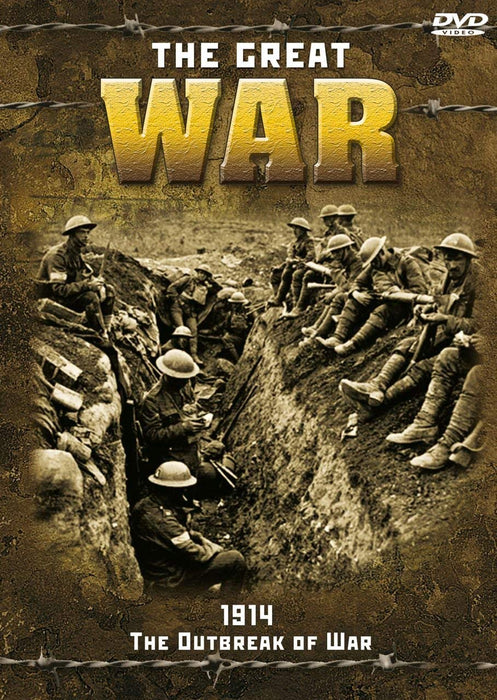 Great War 1914 - The Outbreak of War