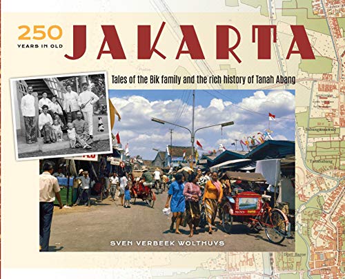 250 Years in Old Jakarta
