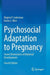 Psychosocial Adaptation to Pregnancy