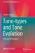 Tono-types and Tone Evolution