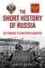 The Short History of Russia