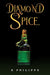 Diamond Spice