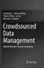 Crowdsourced Data Management