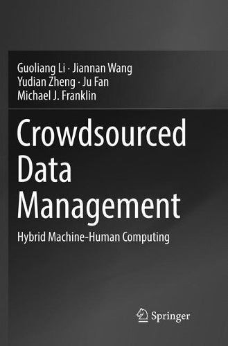 Crowdsourced Data Management