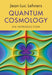 Quantum Cosmology