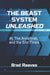The Beast System Unleashed