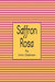 Saffron Rosa