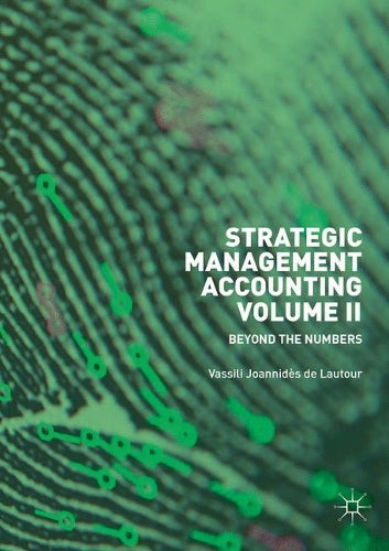 Strategic Management Accounting, Volume II
