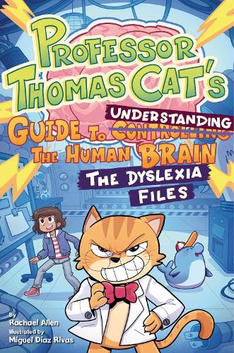 Professor Thomas Cat's Guide to Understanding the Human Brain