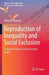 Reproduction of Inequality and Social Exclusion
