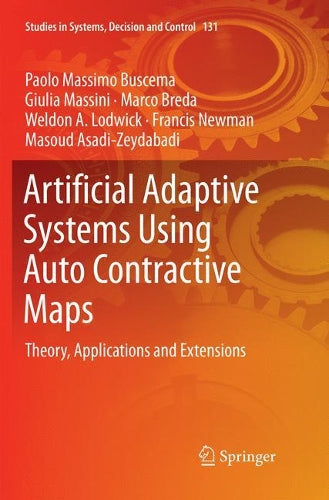 Artificial Adaptive Systems Using Auto Contractive Maps