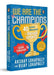 We Are the Champions