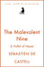 The Malevolent Nine: A Fistful of Hexes