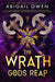 The Wrath Gods Reap