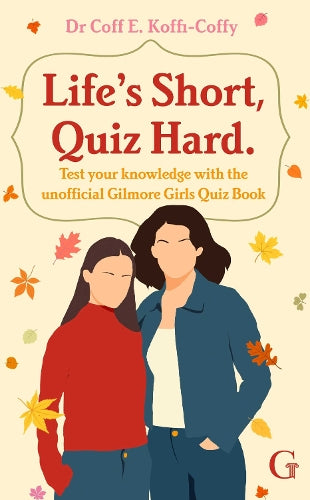 Life's Short, Quiz Hard