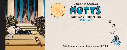 MUTTS: Sunday Funnies Volume 2
