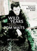 Wild Years
