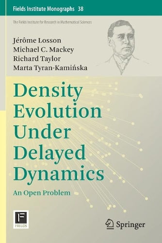 Density Evolution Under Delayed Dynamics