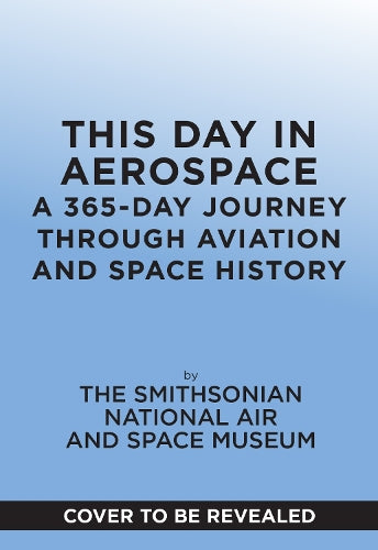 This Day in Aerospace