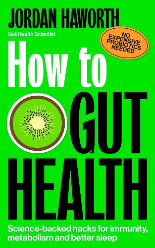 How to Gut Health