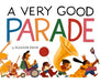 A Very Good Parade