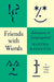 Friends with Words