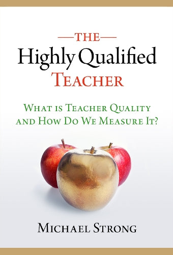The  Highly Qualified Teacher