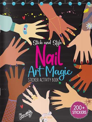 Stick and Style Nail Art Stickers Activity Book (Edition1)