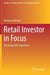 Retail Investor in Focus
