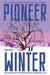 Pioneer Winter