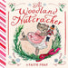 The Woodland Nutcracker
