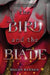 The Bird and the Blade