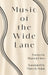 Music of the Wide Lane