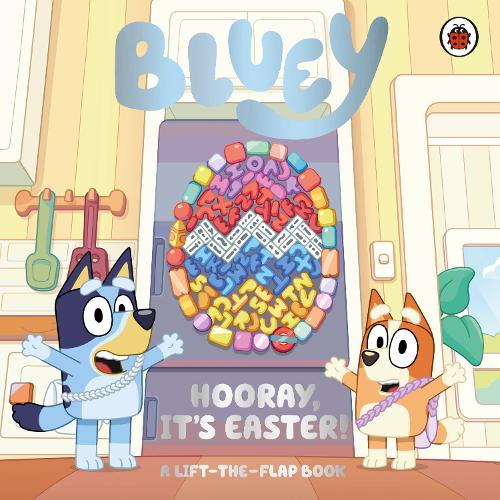 Bluey: Hooray, It’s Easter!