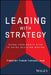 Leading with Strategy