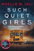 Such Quiet Girls
