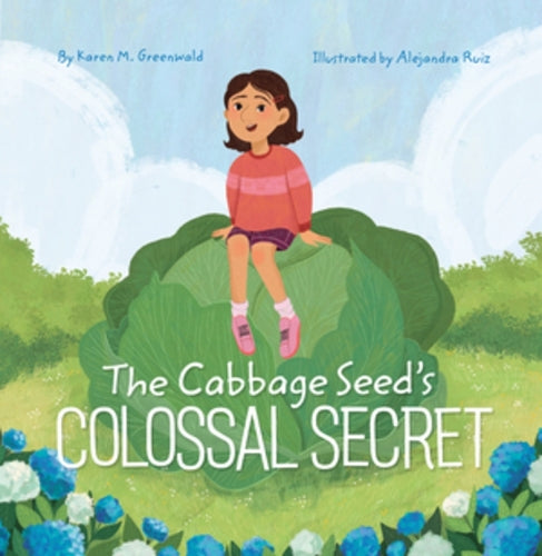 The Cabbage Seed's Colossal Secret
