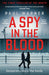 A Spy in the Blood