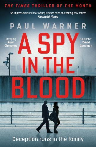 A Spy in the Blood