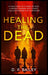 Healing the Dead
