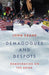 Demagogues and Despots