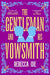 The Gentleman and His Vowsmith