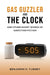 Gas Guzzler and the Clock