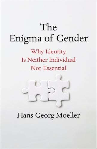 The Enigma of Gender