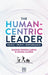 The Human-Centric Leader