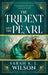 The Trident and the Pearl