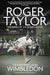 The Man Who Saved Wimbledon