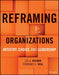 Reframing Organizations