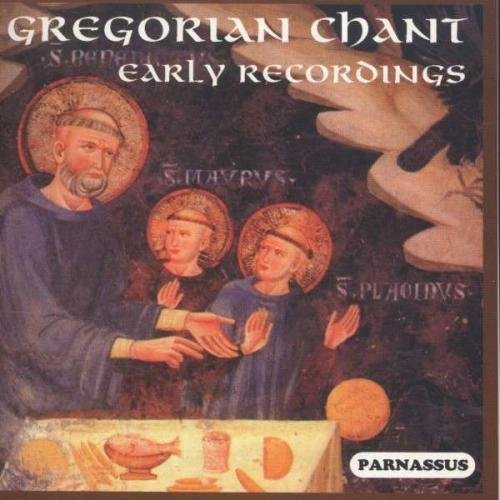 Gregorian Chant Early Recordings
